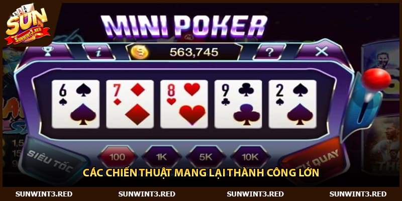 Các chiến thuật mang lại thành công lớn